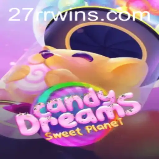 Immerse Yourself in the Magic of CandyDreams with 27RR